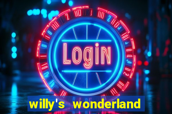 willy's wonderland download filme dublado